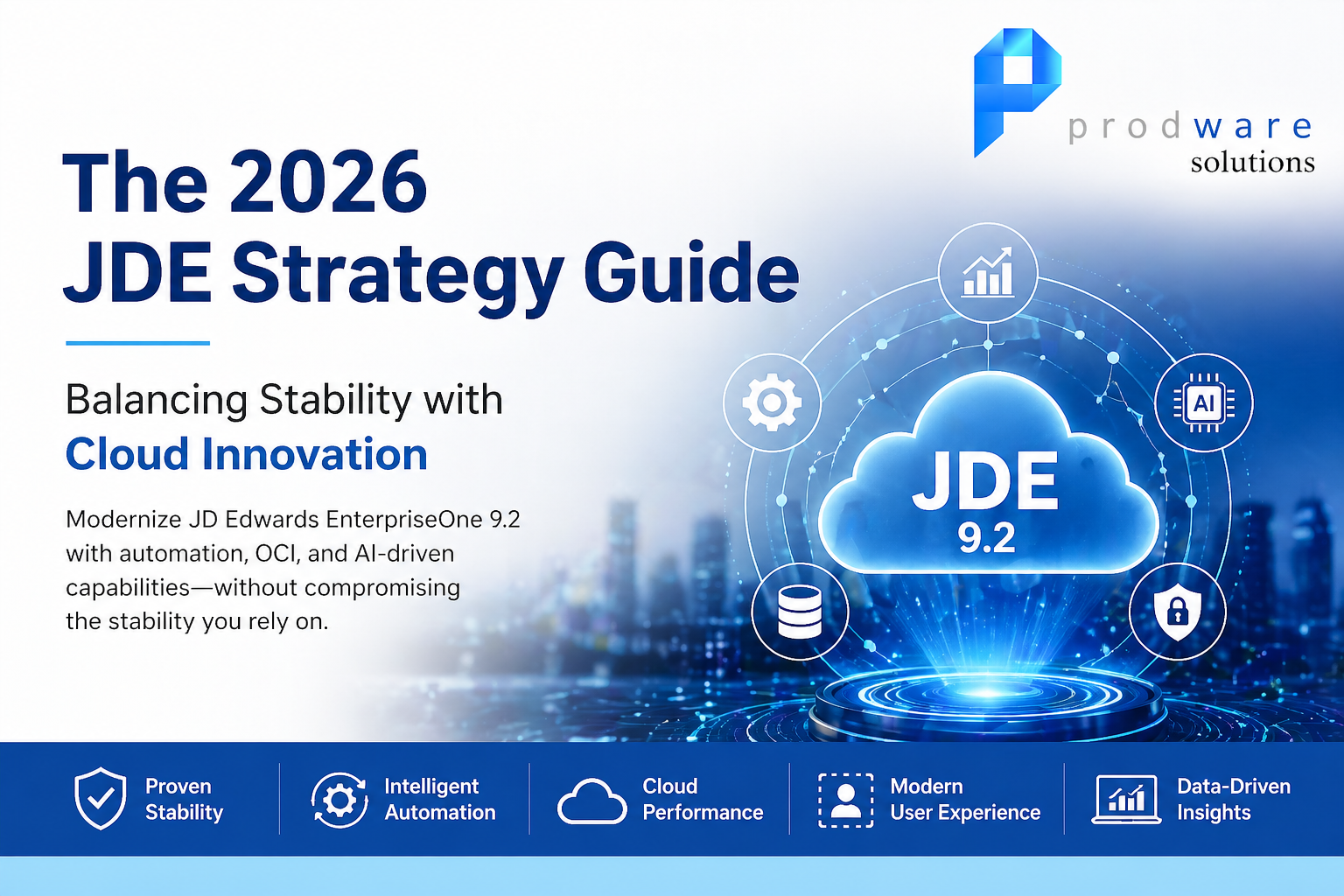 The 2026 JDE Strategy Guide: Balancing Stability with Cloud Innovation ...